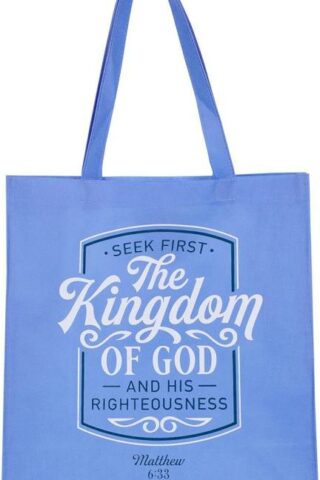 1220000321182 Reusable Fashion Shopping Tote Bag for Women: Seek First the Kingdom of God - Ma