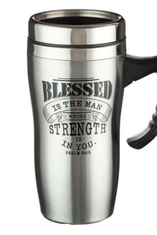 6006937138537 Blessed Is The Man Psalm 84:5 Stainless Steel Travel Mug with Lid and Handle (16