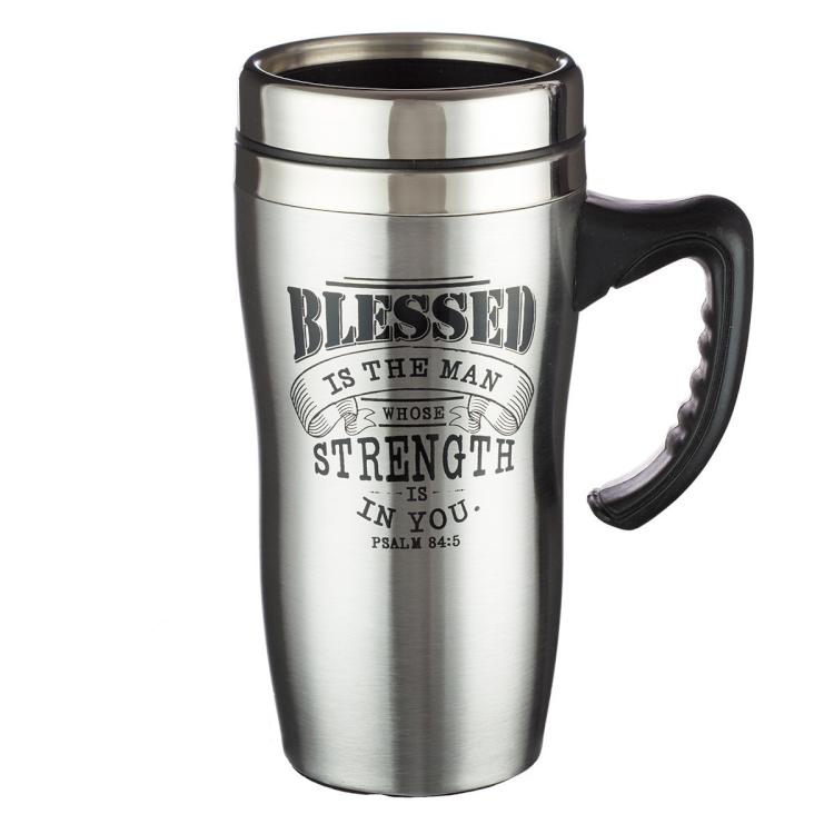 6006937138537 Blessed Is The Man Psalm 84:5 Stainless Steel Travel Mug with Lid and Handle (16