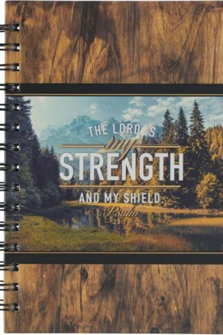 9781639520619 Journal w/Scripture for Men Lord is My Strength Psalm 28:7 Bible Verse Scenic Wo